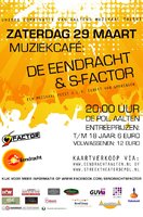 Muziek Café De Eendracht & S - Factor